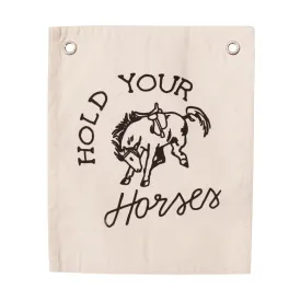 Hold Your Horses Banner